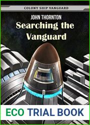 Searching the Vanguard (Colony Ship Vanguard #4)