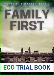 Family First: Monteith and Watson: Book 1