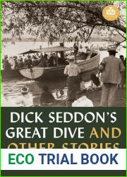 Dick Seddon|s Great Dive and Other Stories