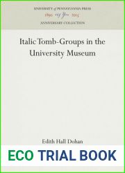Italic tomb-groups in the University museum,