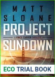 Project Sundown (Vince Carver Spy Thriller Book 4)