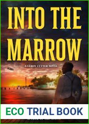 Into the Marrow