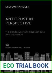 Antitrust in Perspective: The Complementary Roles of Rule and Dis