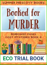 Booked for Murder (Borrowed Pages Cozy Mysteries Book 2)