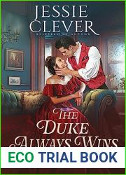 The Duke Always Wins (Dueling for Dukes #2)