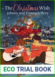 The Christmas Wish: Johnny and Tommy|s Story