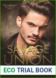 Savage Union: The Caraksay Brotherhood (Book 3)