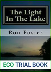 The Light in The Lake (Prepper Trilogy. Book 3)
