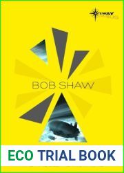 Bob Shaw SF Gateway Omnibus: Orbitsville, The Ragged Astronauts, A Wreath of Stars (SF Gateway Omnibuses)
