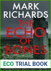 The Echo of Bones (Michael Brady #3)