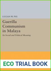 Guerilla Communism in Malaya (Princeton Legacy Library, 2218)