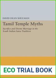 Tamil Temple Myths: Sacrifice and Divine Tradition