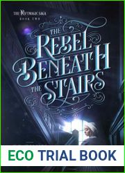 The Rebel Beneath the Stairs (The Riftmagic Saga, #2)