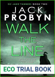 Walk the Line (DC Jake Tanner #2)