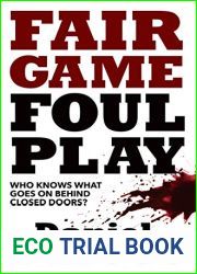 Fair Game Foul Play: Who Knows What Really Goes On Behind Closed Doors?