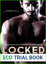 Locked (Savage Men, #2)