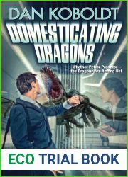 Domesticating Dragons