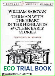 The Man With the Heart in the Highlands and Other Early Stories