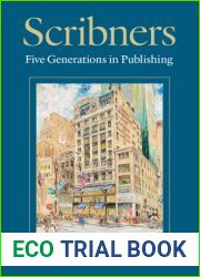 Scribners: Five Generations in Publishing