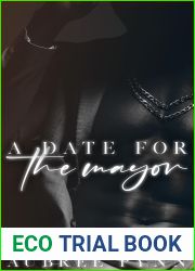 A Date for the Mayor: A Drayton City Novella (LeFleur Mafia Book 1)