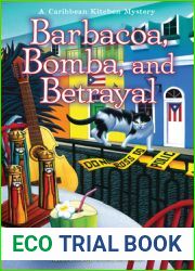 Barbacoa, Bomba, and Betrayal (A Caribbean Kitchen Mystery, #3)