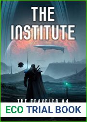 The Institute (The Traveler Book 4)