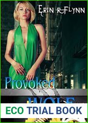 Provoked Wolf (Seraphine Thomas #11)