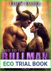 Wed to the Bullman (Arranged Monster Mates, #9)