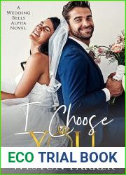 I Choose You (A Wedding Bells Alpha Novel Book 11)