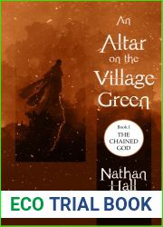 An Altar on the Village Green (The Chained God, #1)
