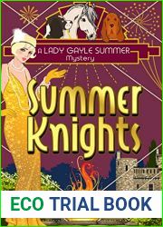 Summer Knights (Lady Gayle Summer Mystery #2)