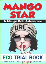 Mango Star: A Mango Bob Adventure