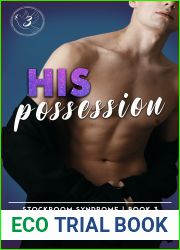 His Possession (Stockroom Syndrome Book 3)