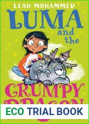 Luma and the Grumpy Dragon: Luma and the Pet Dragon: Book Three