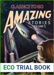 Amazing Stories Volume 1 (Classics To Go)