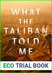 What the Taliban Told Me