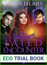 Fated Encounter (Lughnasadh Elite Academy 7-10)