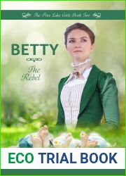 Betty: The Rebel (The Pine Lake Girls #2)