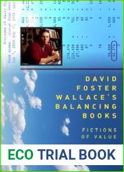 David Foster Wallace|s Balancing Books: Fictions of Value