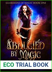 Abducted by Magic (Guardians of Magic, #1)