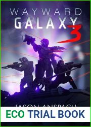 Wayward Galaxy 3 (Wayward Galaxy, #3)