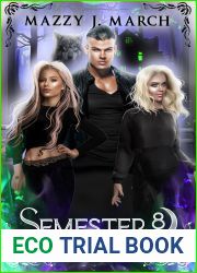 Semester Eight (Urban Academy Book 8)
