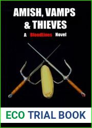 Amish, Vamps and Thieves (Bloodlines #4)