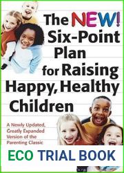The New Six-Point Plan for Raising Happy, Healthy Children (Volume 13) (John Rosemond)