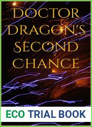 Doctor Dragon|s Second Chance (Banished Midlife Dragon Shifters Series)