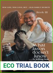 What Jason Doesn|t Know…is Killing Him