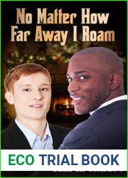 No Matter How Far Away I Roam