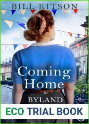 Coming Home to Byland Crescent (The Cowgill Family Saga #3)