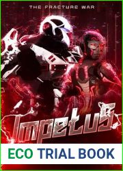 Impetus (The Fracture War Book 2)