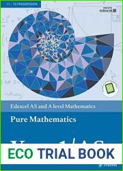 Edexcel AS and A level Mathematics Pure Mathematics Year 1 AS Textbook + e-book (A level Maths and Further Maths 2017)